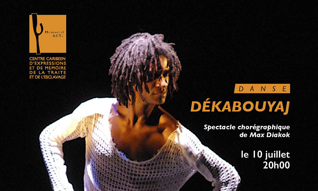 Dékabouyaj au Mémorial ACTe